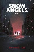 Snow angels. Vol. 1
