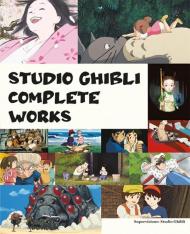 Studio Ghibli complete works. Ediz. illustrata