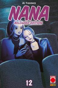 Nana. Reloaded edition. Vol. 12