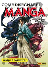 Come disegnare i manga. Vol. 5: Ninja & samurai.