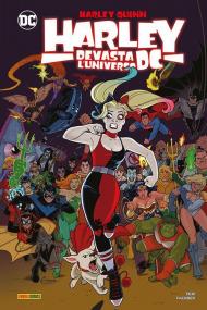 Harley devasta l'universo DC. Harley Quinn