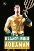 Il grande libro di Aquaman