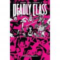 Save your generation. Deadly class. Vol. 10