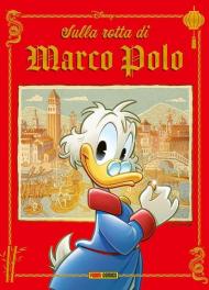 Sulla rotta di Marco Polo