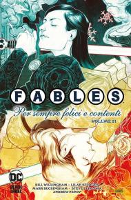 Fables. Vol. 21: Per sempre felici e contenti