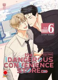 The dangerous convenience store. Vol. 6