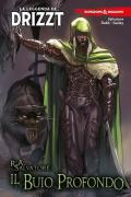 Dungeons & Dragons. La leggenda di Drizzt. Vol. 1: Il dilemma di Drizzt