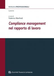 «Compliance management» nel rapporto di lavoro