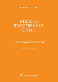 Diritto processuale civile. Vol. 2: Il processo di cognizione