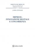 Imprese, innovazione digitale e concorrenza