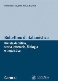 Bollettino di italianistica. Rivista di critica, storia letteraria, filologia e linguistica (2020). Vol. 1