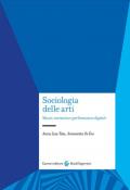 Sociologia delle arti. Musei, memoria e performance digitali