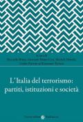 L' Italia del terrorismo: partiti, istituzioni e società