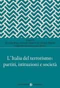 L' Italia del terrorismo: partiti, istituzioni e società