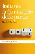 Italiano: la formazione delle parole