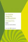 La ricerca empirica in educazione. Prospetti per educatori socio-pedagogici e di nido