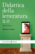 Didattica della letteratura 2.0. Nuova ediz.