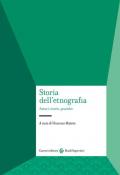 Storia dell'etnografia. Autori, teorie, pratiche