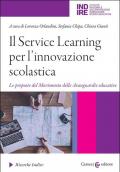 Il Service Learning per l'innovazione scolastica. Le proposte del Movimento delle Avanguardie educative