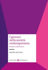 I giovani nella società contemporanea. Identità e trasformazioni