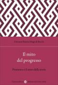 Il mito del progresso. Prometeo e il senso della storia