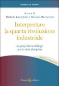 Interpretare la quarta rivoluzione industriale. La geografia in dialogo con le altre discipline