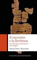 Il racconto e la scrittura. Introduzione alla lettura dei Vangeli