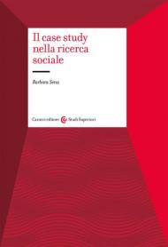 Il case study nella ricerca sociale