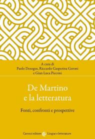 De Martino e la letteratura. Fonti, confronti e prospettive