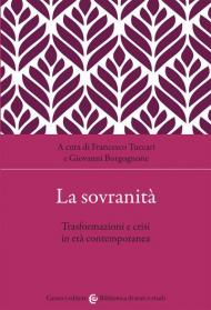 La sovranità. Trasformazioni e crisi in età contemporanea