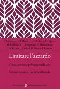 Limitare l'azzardo. Gioco, scienza e politiche pubbliche