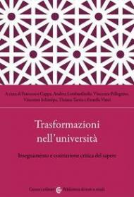 Trasformazioni nell'università. Insegnamento e costruzione critica del sapere