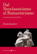 Dal Neoclassicismo al Romanticismo