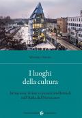 I luoghi della cultura