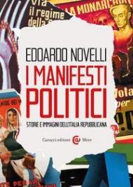 I manifesti politici. Storie e immagini dell'Italia repubblicana