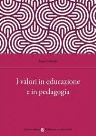 I valori in educazione e in pedagogia