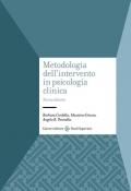 Metodologia dell'intervento in psicologia clinica. Nuova ediz.