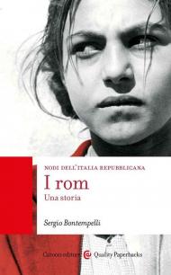 Rom. Una storia. Nodi dell'Italia contemporanea (I)