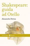 Shakespeare: guida ad «Otello»