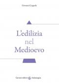 Edilizia nel Medioevo (L')