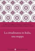 Cittadinanza in Italia, una mappa (La)