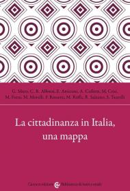 Cittadinanza in Italia, una mappa (La)