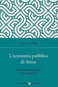 Economia pubblica di Atene. Stato, finanze e società nel IV secolo a.C. (L')