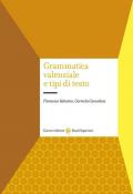 Grammatica valenziale e tipi di testo