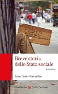 Breve storia dello Stato sociale. Nuova ediz.