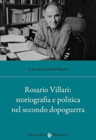 Rosario Villari: storiografia e politica nel secondo dopoguerra