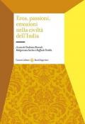 Eros, passioni, emozioni nella civiltà dell'India