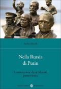 Nella Russia di Putin. La costruzione di un'identità postsovietica