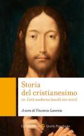 Storia del cristianesimo. Vol. 3: L' età moderna (secoli XVI-XVIII)