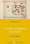 La lingua portoghese nel mondo. Una storia globale